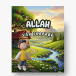 Allah, vår Skapare (Svenska)